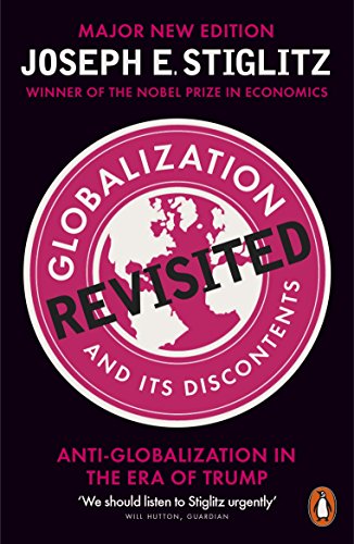 Globalization and Its Discontents Revisited: Anti-Globalization in the Era of Trump von Penguin